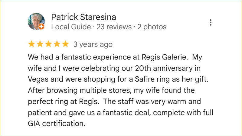 Patrick Staresina 5-star Regis Galerie review praising perfect sapphire ring, warm staff, and thoughtful anniversary gifts in The Venetian, Las Vegas.