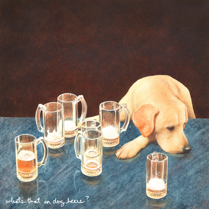 Will Bullas What's that in Dog Beers? on Metal from The Happy Hour Collection Image #1